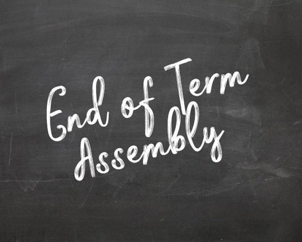 End of term Assembly
