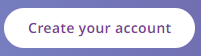 Image of 'Create your account' button