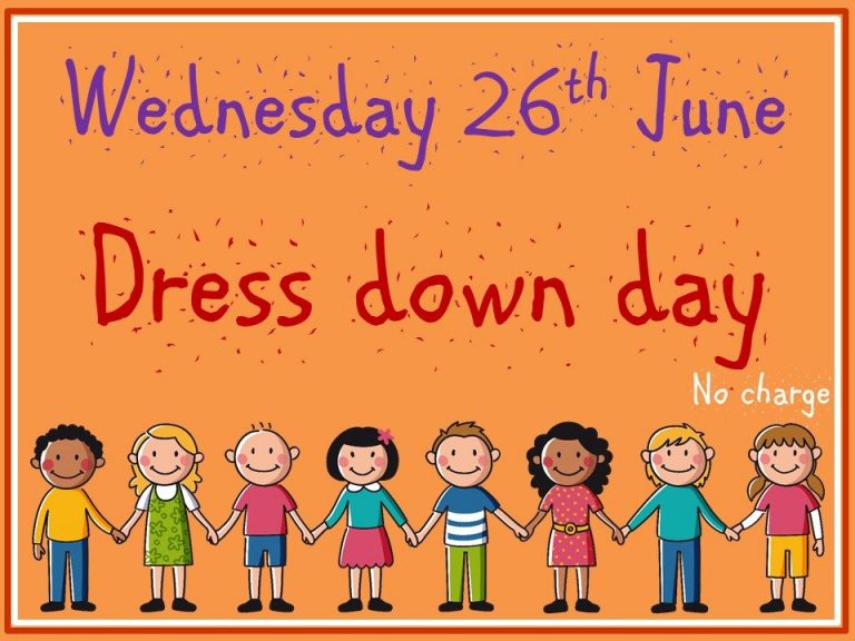 Wednesday 26th: Dress Down Day