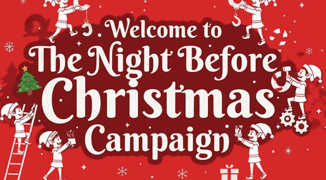 Night Before Christmas Campaign