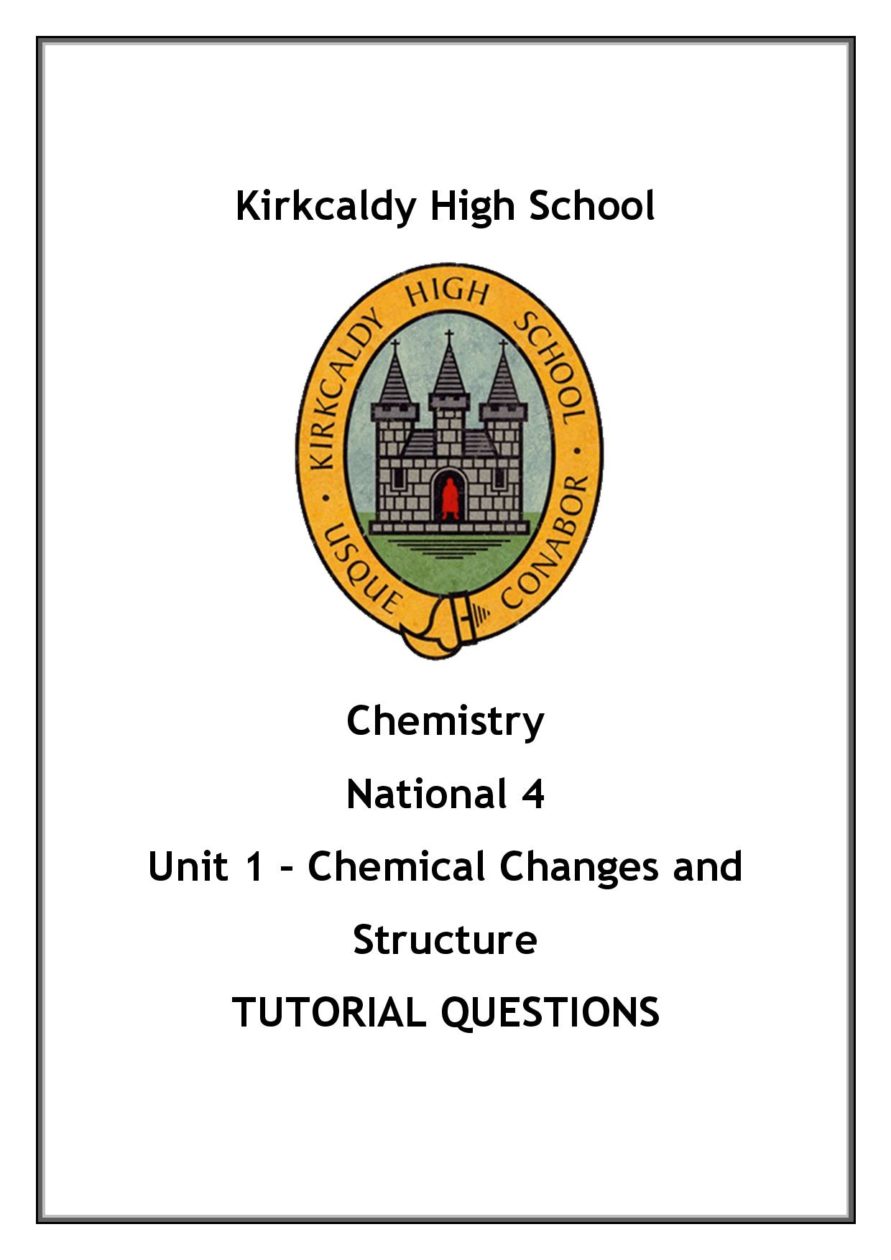 National 4 Chemistry Unit 1 - Chemical Changes and Structure Questions