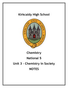 National 5 Chemistry Unit 3 - Chemistry in Society Notes