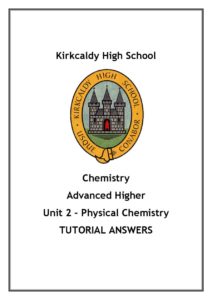 Advanced Higher Chemistry Unit 2 - Physical Chemistry Answers