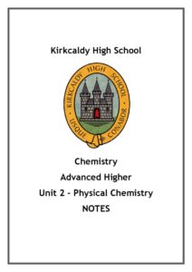Advanced Higher Chemistry Unit 2 - Physical Chemistry Notes