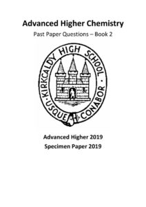 Advanced Higher Chemistry Past Paper Booklet 2