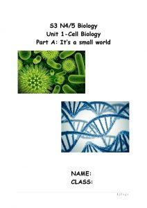 S3 Biology Unit 1 - It's a Small World Notes