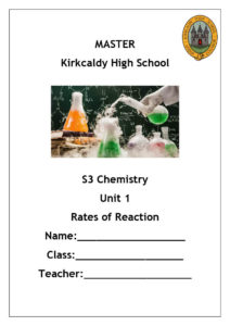 National 4/5 Chemistry  Unit 1, Part 1 - Rates of Reaction Notes