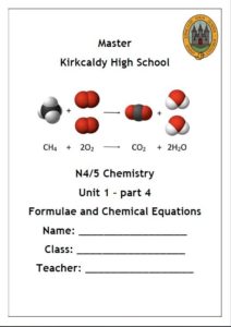 National 4/5 Chemistry Unit 1, Part 4 - Formulae and Chemical Equations Notes