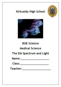 S1 Medical Science - The EM Spectrum and Light Notes
