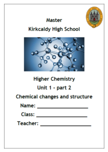 Higher Chemistry Unit 1, Part 2 - Chemical Changes and Structure Notes