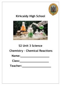 S2 Unit 1 – Chemical Reactions Notes