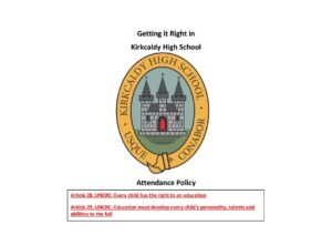 Kirkcaldy High School Attendance Policy