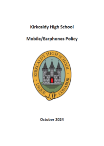 Kirkcaldy High School Mobile Phone Policy - October 2024