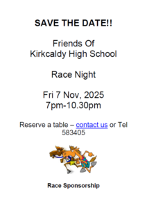 Friends of Kirkcaldy High School Race Night Flyer 2025