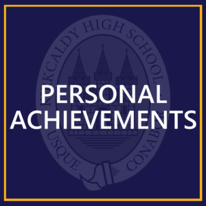 Personal Achievements at Kirkcaldy High School