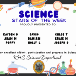Science Stars of the Week Proudly Presented to: 🌟 Kayden D 🌟 Adam M 🌟 Poppy 🌟 David 🌟 Damian 🌟 Holly L 🌟 Chloe T 🌟 Craig M 🌟 Joseph D For excellent effort, participation and progress in Science. KHS Science Department.