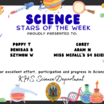 Science Stars of the Week Proudly Presented to: 🌟 Poppy T 🌟 Denisas B 🌟 Szymon W 🌟 Corey 🌟 Adam N 🌟 Miss McFall's S4 Science For excellent effort, participation and progress in Science. KHS Science Department.