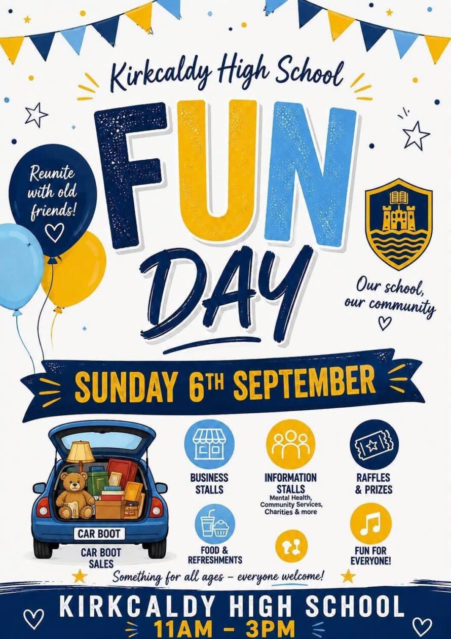Poster for Kirkcaldy High School Fun Day on Sunday 6 September, 11am–3pm, featuring car boot sales, business and information stalls, food and refreshments, raffles and prizes, and activities for everyone.