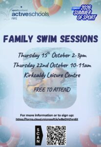 Poster advertising Family Swim Sessions at Kirkcaldy Leisure Centre. The poster promotes two free swimming sessions taking place on 15 October (2.00pm-3.00pm) and 22 October (10.00am-11.00am). Registration details are provided via a web link and QR code.