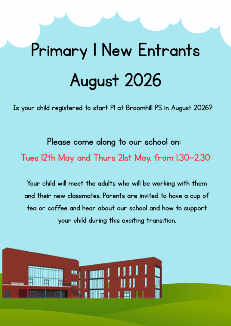 New Entrant Course August 2026 P1 New Entrants Information Sessions | Broomhill Primary School