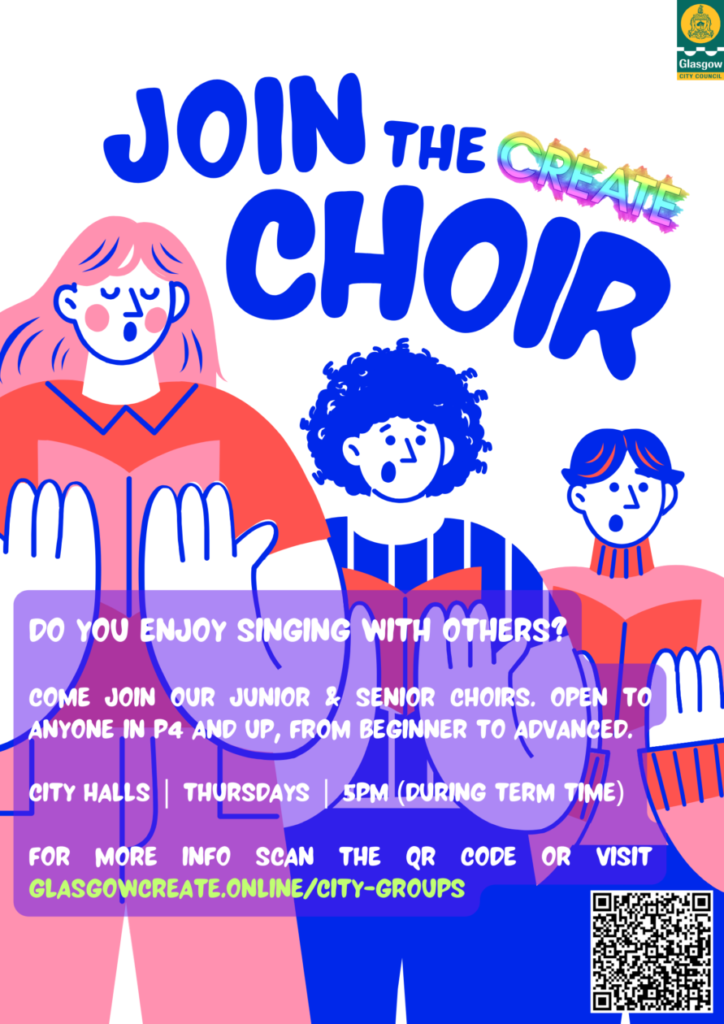 Join the CREATE Choir. Flyer depicts young people singing in a choir and includes time and date of rehearsals and link to sign-up.