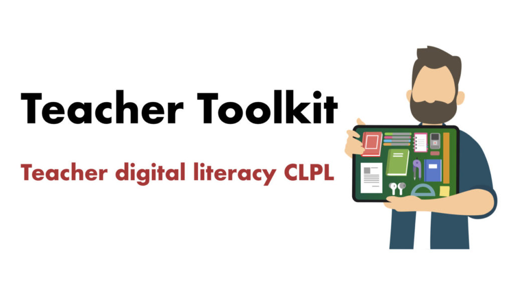 Digital Teacher Toolkit CLPL
