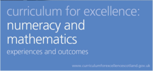 numeracy and maths experiences and outcomes