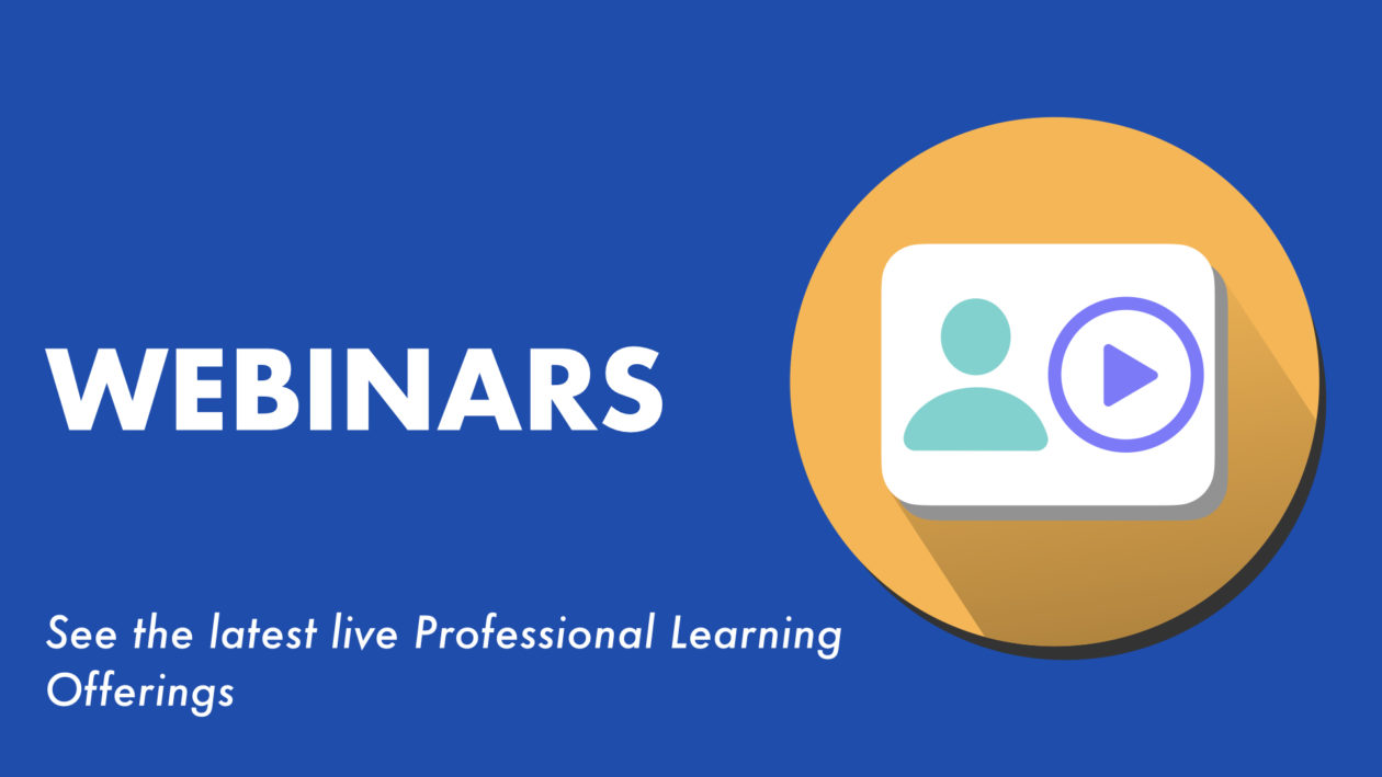 Upcoming Webinars – DigiLearn