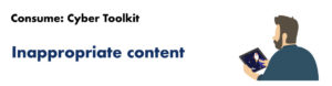 cyber toolkit inappropriate content