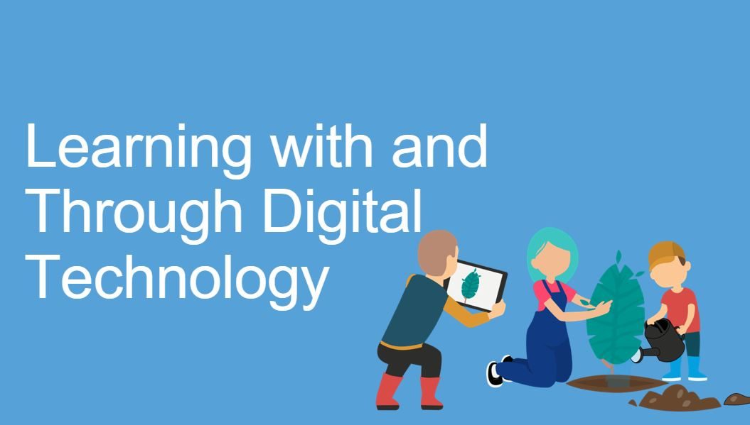 Learning with, and Through, Technology in ELC – DigiLearn