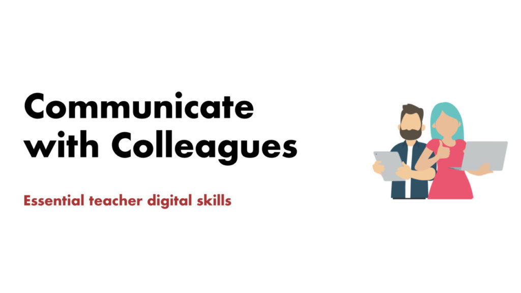 communicate with colleagues