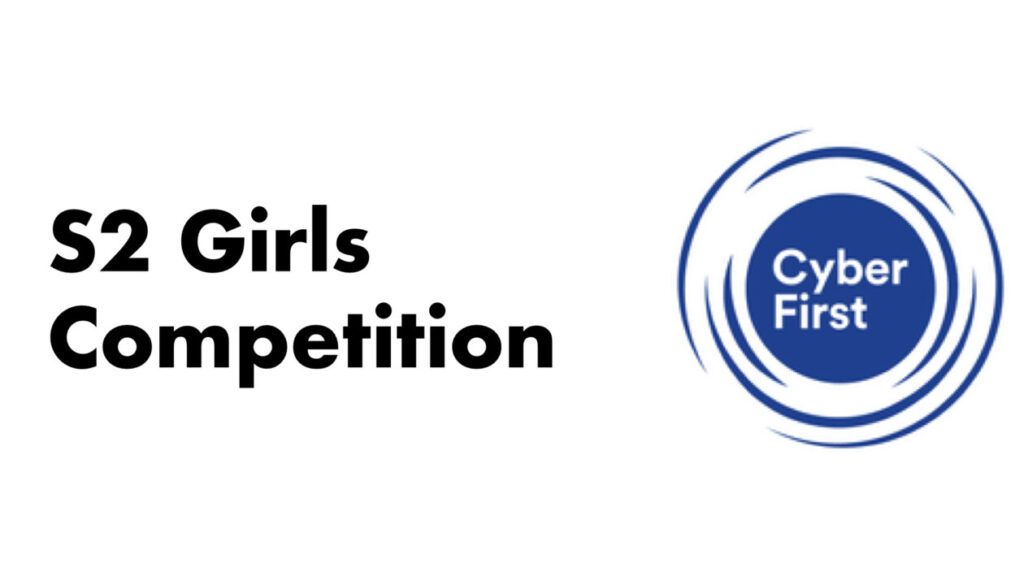CyberFirst S2 Girls Competition