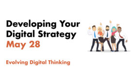 developing digital strategy may 28