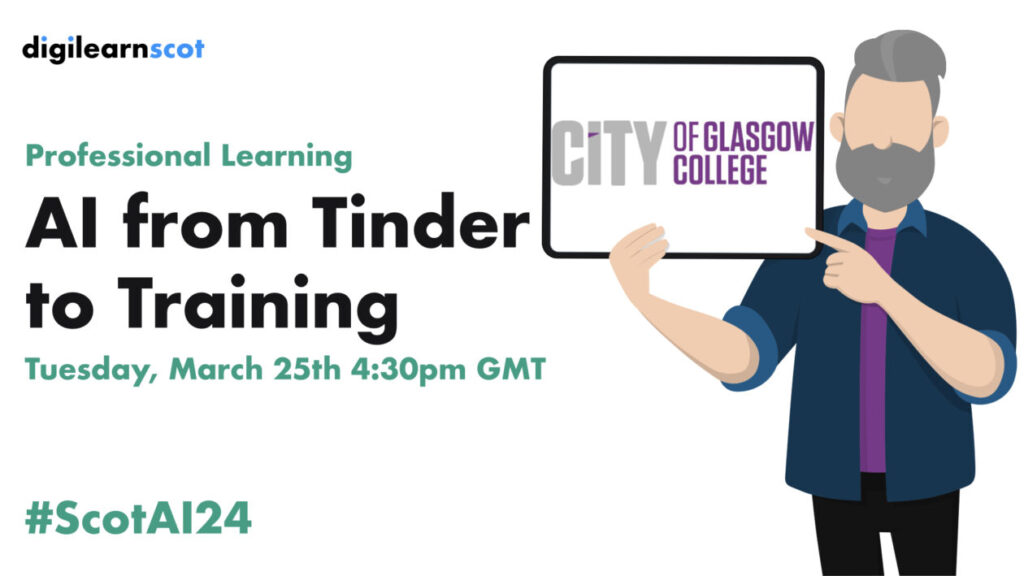 #ScotAI24 Tinder to Training City of Glasgow College