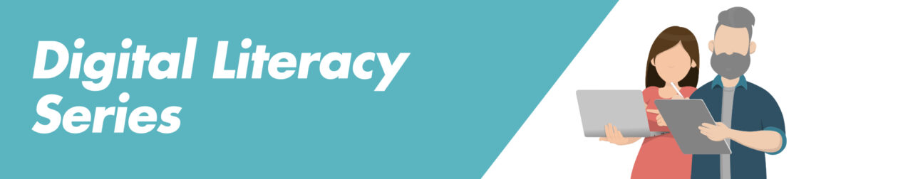 digital literacy series banner 2025