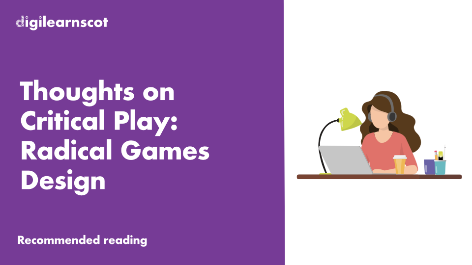 thoughts on critical play: radical games design by mary flanagan