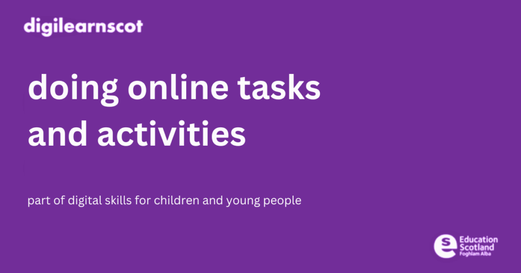 doing online tasks and activities