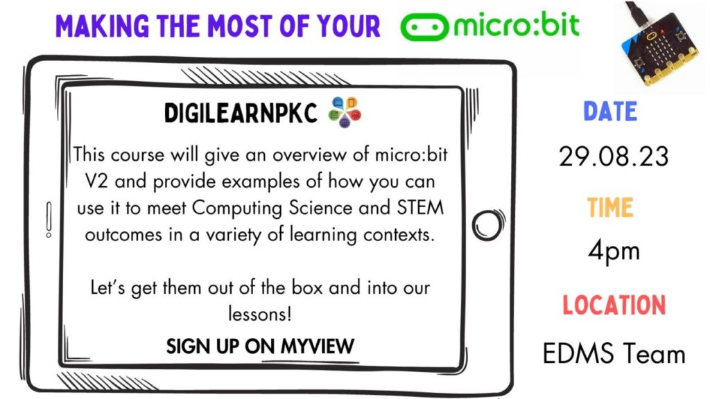 Making the most of your micro:bit – Perth and Kinross Digital CLPL Site