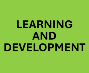 Learning and Development
