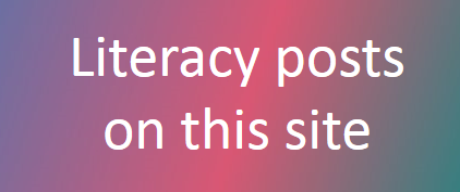 Literacy blogposts in this site