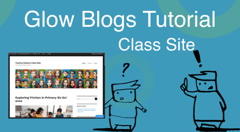 Image with title "Glow Blogs Tutorial- Class site"