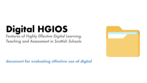 digital HGIOS features of highly effective digital in learning teaching and assessment