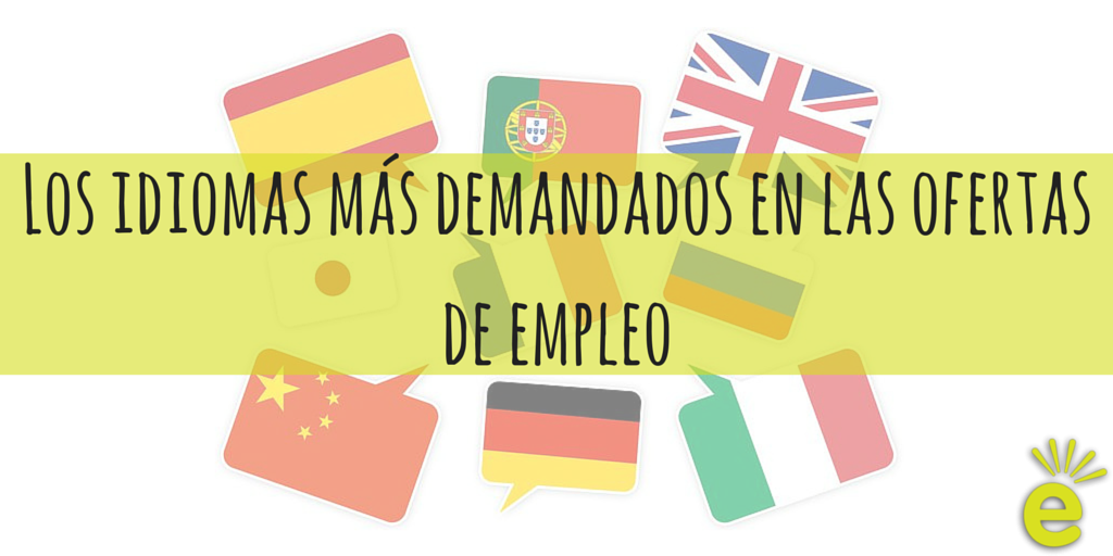 Los idiomas más demandados en las