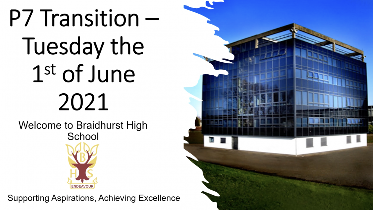 Braidhurst P7 Transition Event | Braidhurst High School