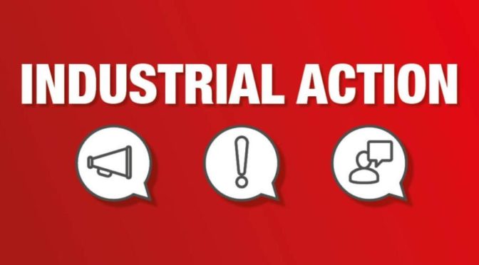 Industrial Action Update
