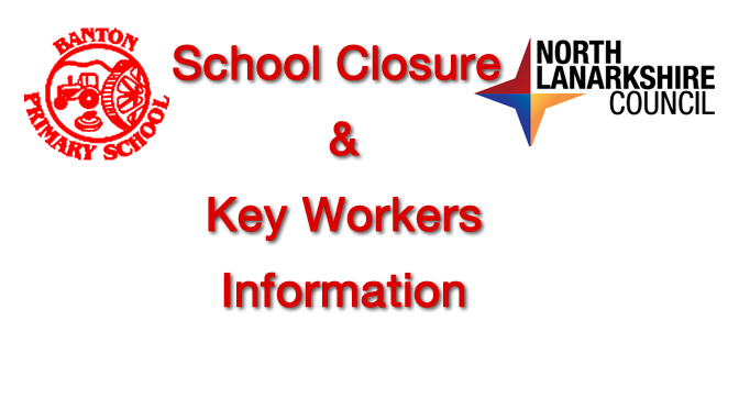 Closure & key workers