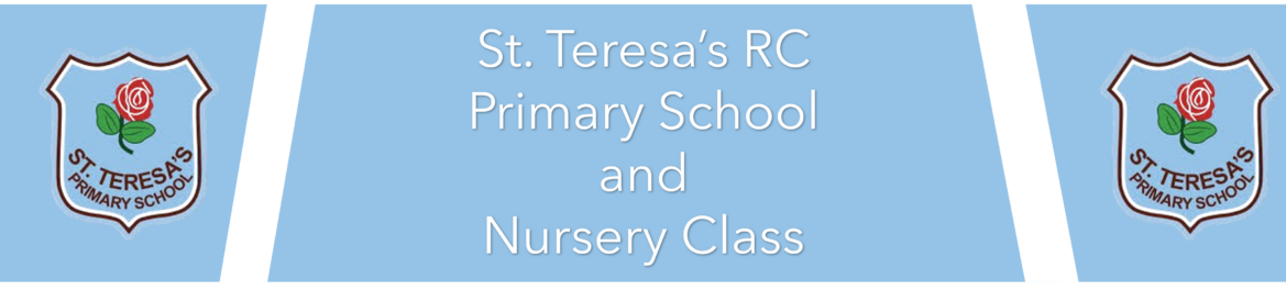 St Teresa's RC Primary School and Nursery Class