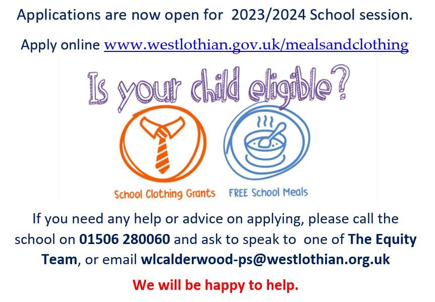 Free School Meals & Clothing Grant Calderwood Primary and Nursery